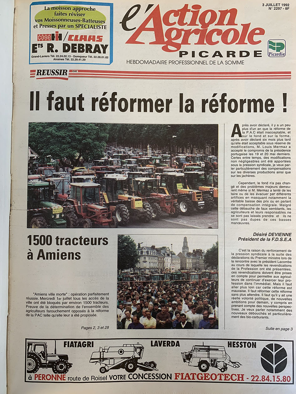 L’Action agricole picarde du 3 juillet 1992 dédiait sa Une aux mobilisations contre la mise en place de la Pac. 