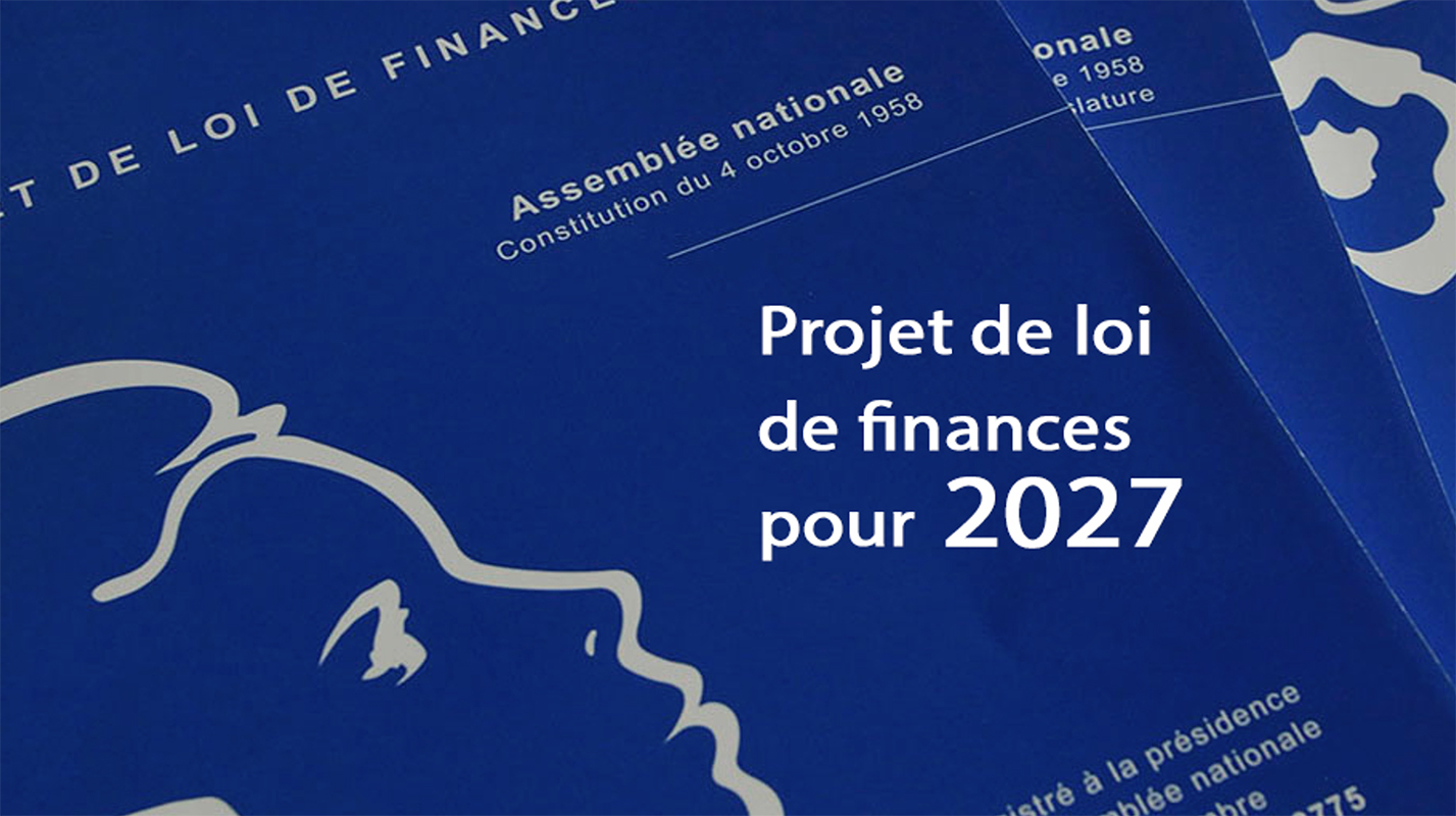 Le projet de loi de finances pour 2027 met à contribution les ménages tout en essayant de préserver les contribuables  les moins aisés.