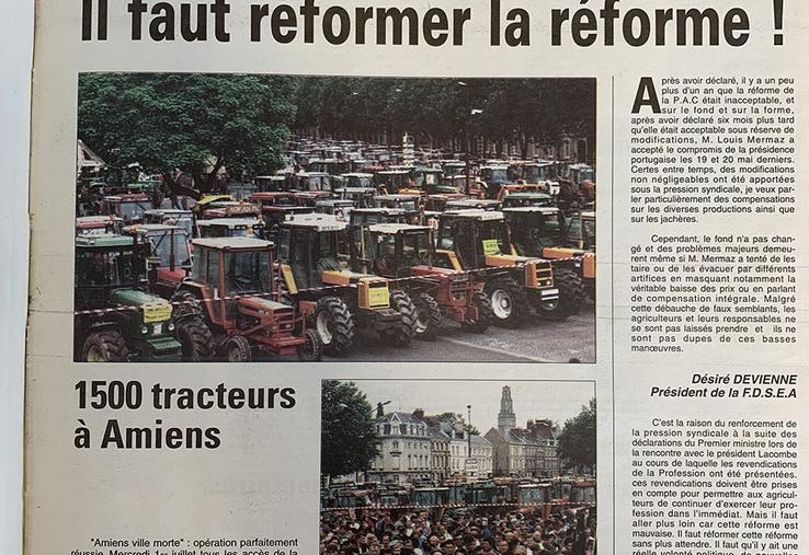 L’Action agricole picarde du 3 juillet 1992 dédiait sa Une aux mobilisations contre la mise en place de la Pac. 