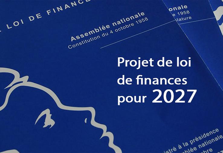 Le projet de loi de finances pour 2027 met à contribution les ménages tout en essayant de préserver les contribuables  les moins aisés.