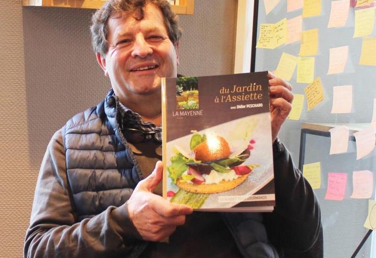 Didier Peschard, présente son livre La Mayenne, du jardin à l’assiette.