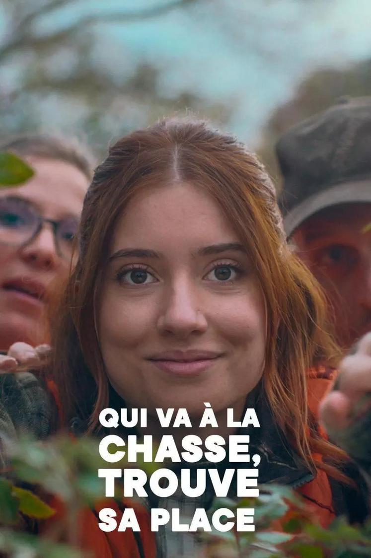 Affiche de la campagne de communication de la Fédération nationale des chasseurs « Qui va à la chasse trouve sa place ».