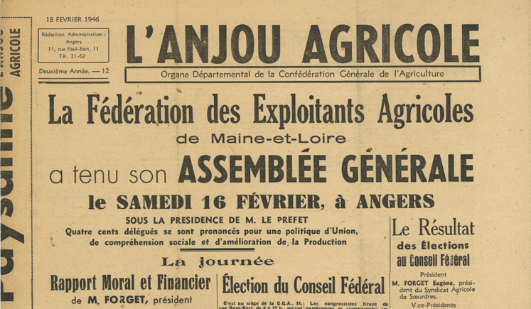 L'AG constitutive de la FDSEA de Maine-et-Loire s'est tenue le 16 février 1946.