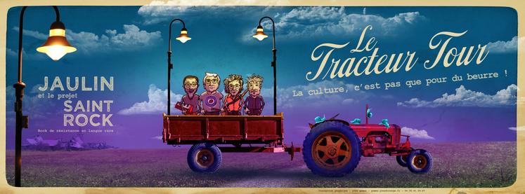 Le Tracteur Tour, de Yannick Jaulin et le Projet Saint Rock, sera le samedi 13 juillet à Sainte-Radegonde et le mercredi 17 juillet à Anché.