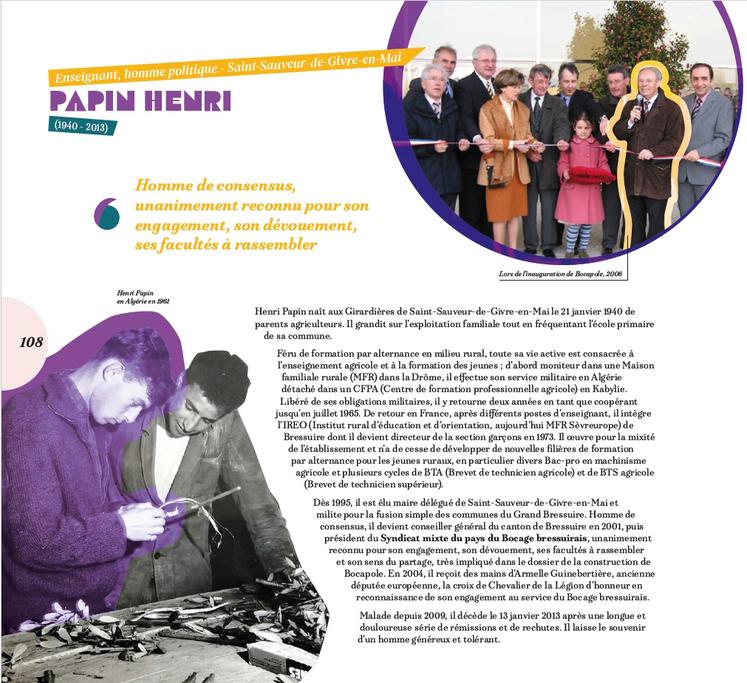 La page&nbsp;108 retrace la vie d'Henri Papin, figure de l'enseignement agricole du département et élu.