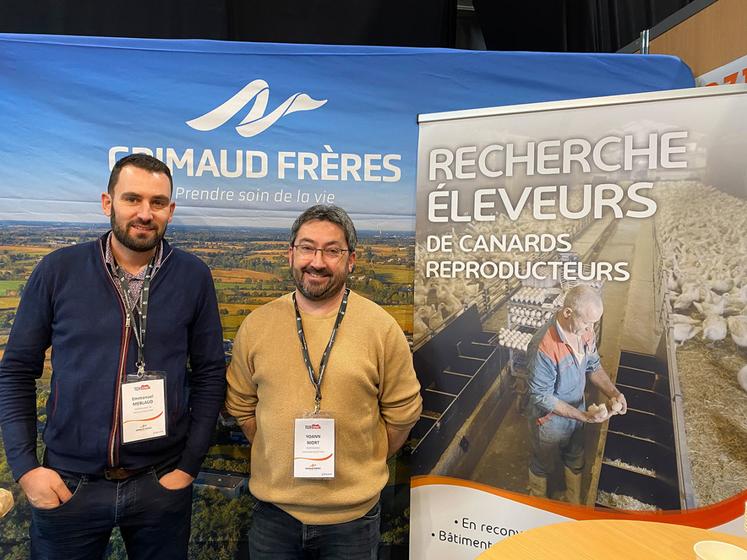 ...tout comme Emmanuel Merleaud et Yoann Niort des Ets Grimaud, qui sont à la recherche d'agriculteurs souhaitant devenir éleveurs de canards et d'oies.