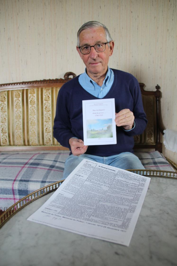 Bernard Poignand signe le nouvel opus de l'association Histoire et patrimoine d'Archigny. La photo de couverture est un tableau d'un artiste local, Gaëtan Blot.