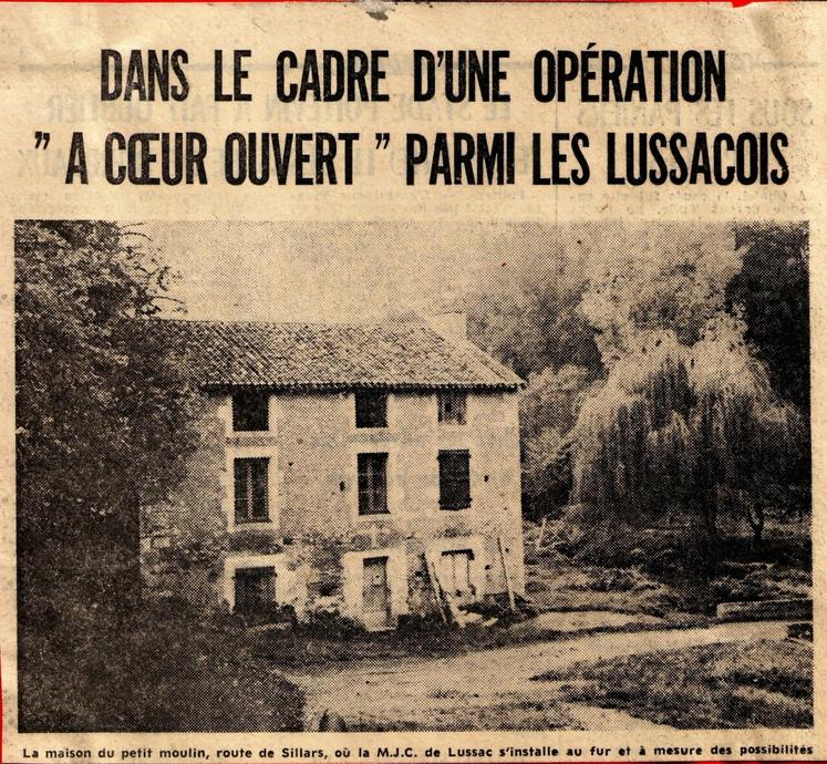 Un article dans la presse de l'époque évoque la "maison du petit moulin", route de Sillars, où la MJC s'est d'abord installée.
