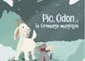 <em class="placeholder">Pic, Odon et le fromage magique</em>