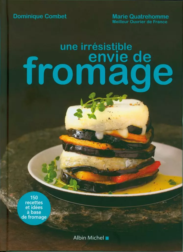 Une irrésistible envie de fromage