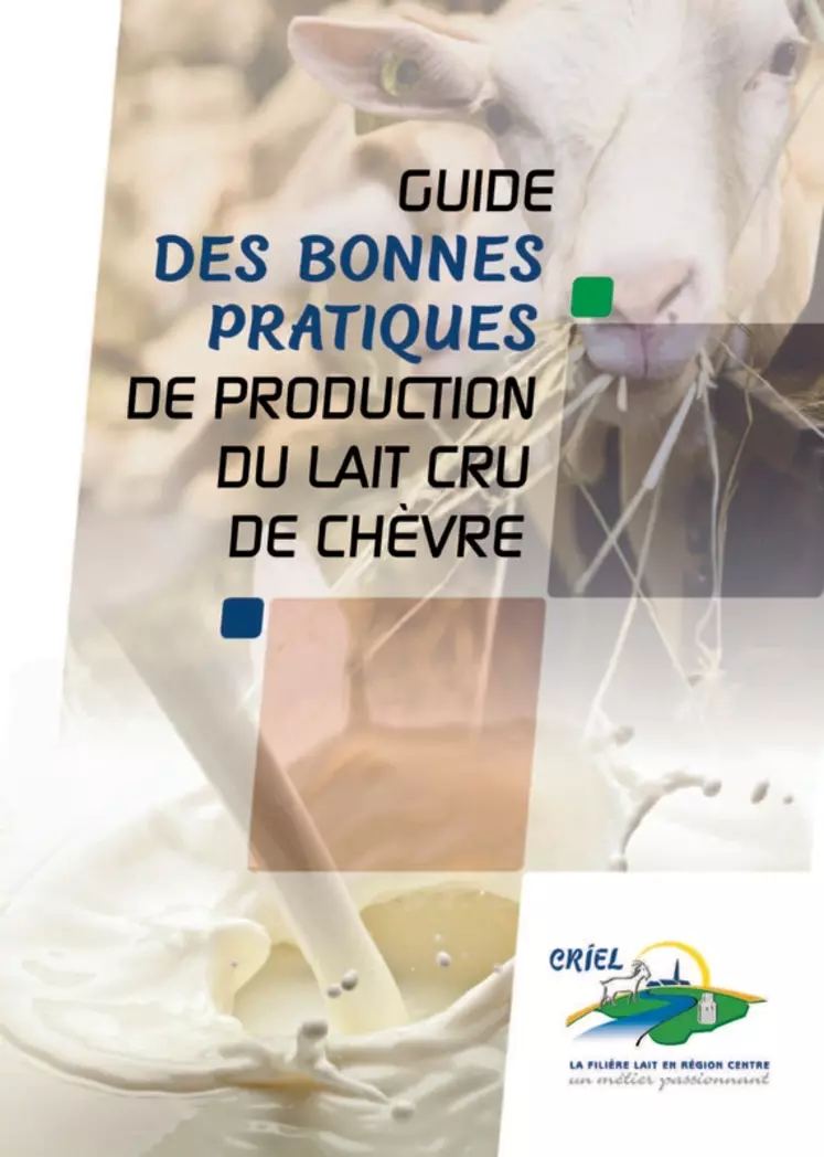 Le guide liste sur 36 pages les bonnes pratiques pour limiter les pathogènes dans le lait et le fromage.  © Criel Centre
