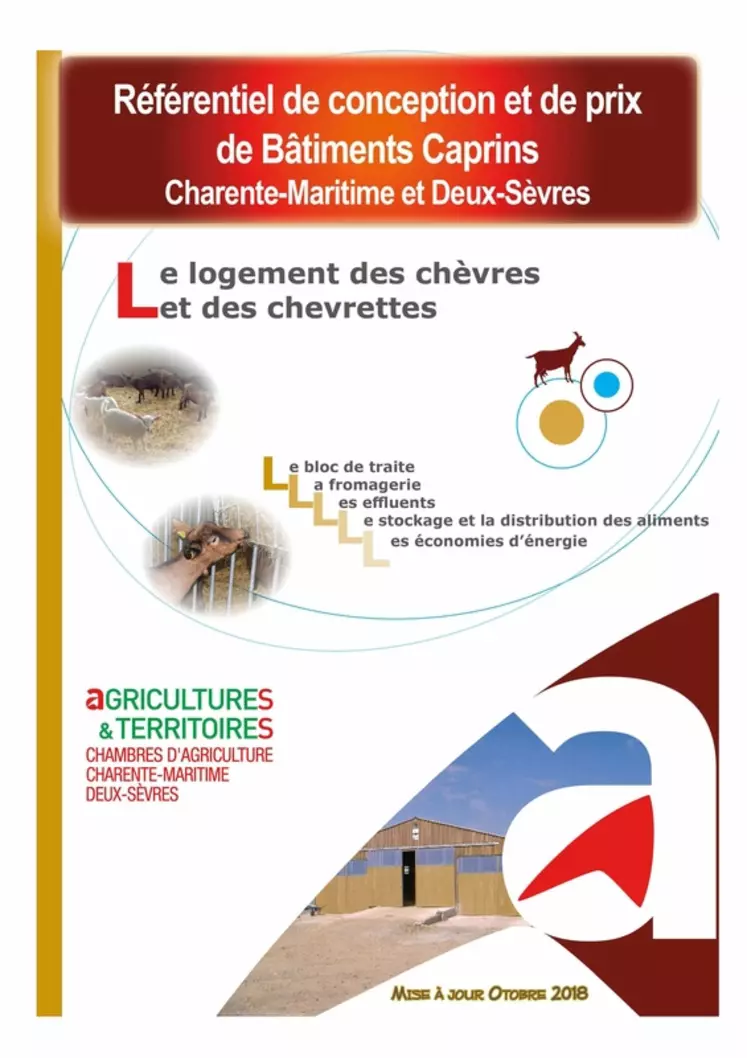 Le document de 36 pages Référentiel de conception et de prix de bâtiments caprins est à télécharger sur deux-sevres.chambre-agriculture.fr. © CA79