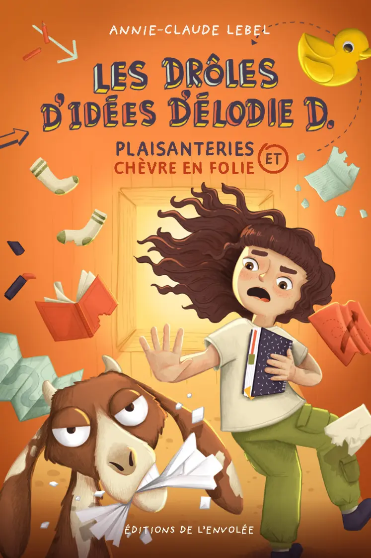 Les drôles d’idées d’Élodie D. - Plaisanteries et chèvre en folie