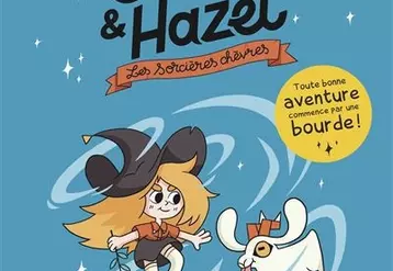 Cendre et Hazel - Les sorcières chèvres © BDKids