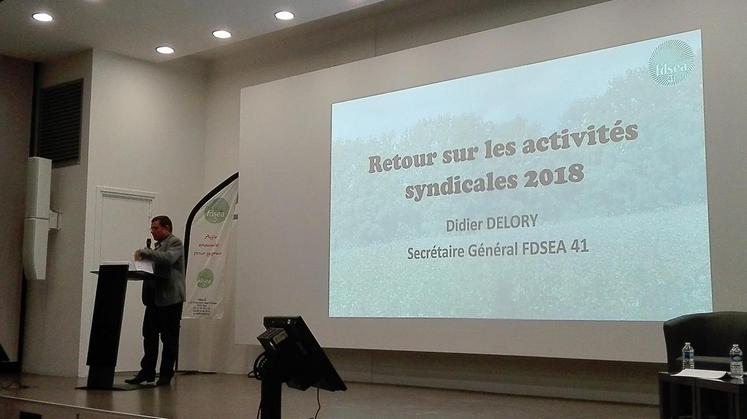 Le 4 avril, à Blois. Didier Delory, secrétaire général, a dénoncé une année syndicale 2018 encore trop riche.