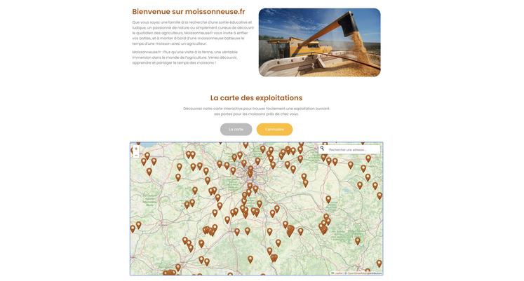 Le site Moissonneuse.fr propose une carte des agriculteurs qui ouvrent la porte de leur moissonneuse-batteuse. 