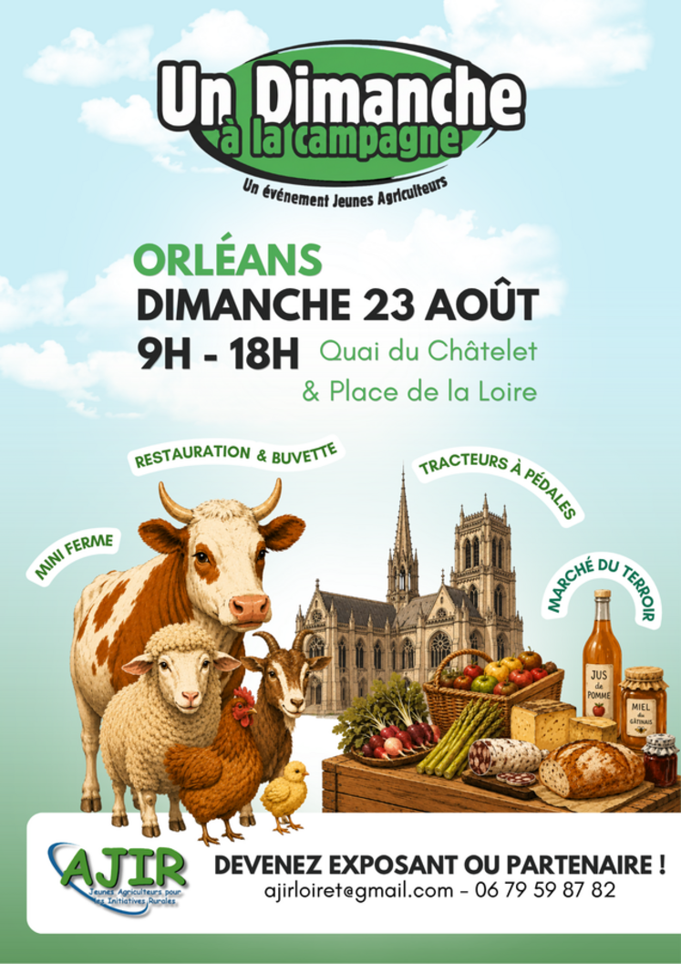 Dimanche 23 août, les agriculteurs du Loiret viendront présenter leur métier et leurs productions au cœur d’Orléans.