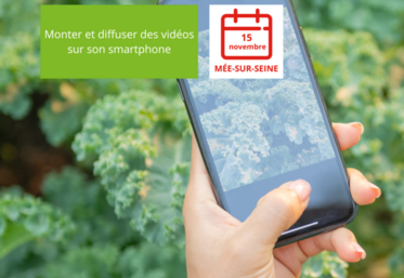 La formation Monter et diffuser des vidéos sur son smartphone est proposée le 15 novembre au Mée-sur-Seine (Seine-et-Marne) ou le 7 décembre au Chesnay (Yvelines).