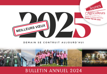 Dans son bulletin annuel, JA CVL revient sur l'année 2024 du syndicat régional et ses six échelons départementaux.