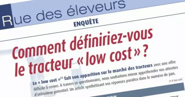 Comment définiriez-vous le tracteur low cost ?