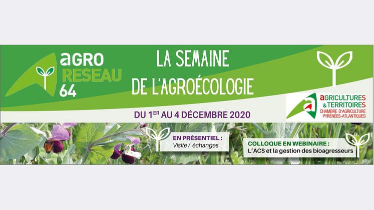 file-Du 1er au 4 décembre, Agro Réseau 64 et la chambre d'agriculture 64 proposent des webinaires et une formation sur l’agroécologie.
