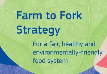 La stratégie Farm to fork est au cœur du pacte vert de l'Union européenne. © Capture d'écran Commission ...