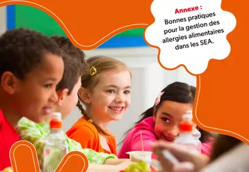 Le document vise à permettre aux enfants allergiques de participer  aux activités des services d'accueil avec leurs camarades. © DR