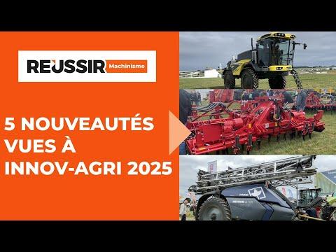VIDEO - Les cinq nouveautés de juin 2025 en machinisme agricole ...