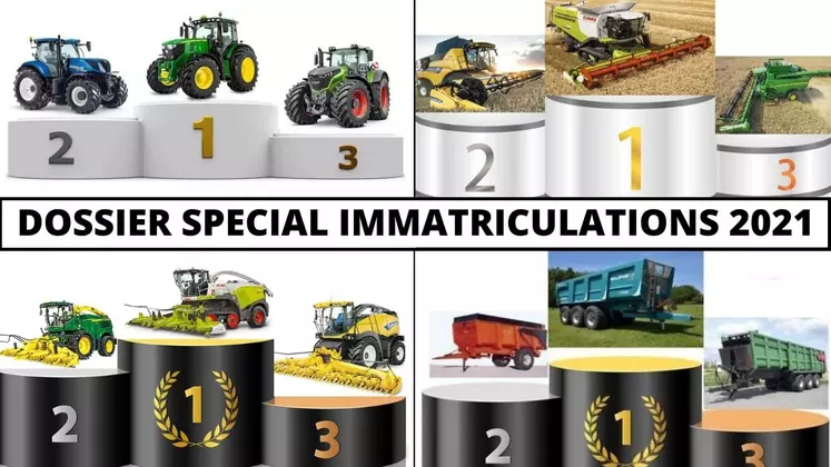 Podium immatriculations 2021 tracteurs agricoles, moissonneuses-batteuses, ensileuses et bennes