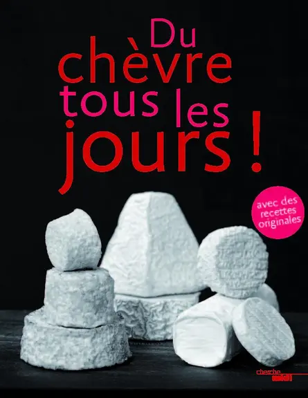 Du chèvre tous les jours