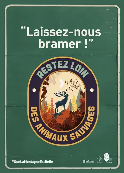L'affiche de la campagne de communication pour inciter les gens à écouter le brame du cerf avec prudence
