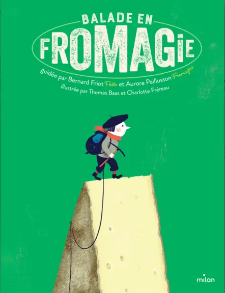 Balade en fromagerie