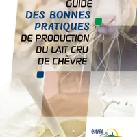 Le guide liste sur 36 pages les bonnes pratiques pour limiter les pathogènes dans le lait et le fromage.  © Criel Centre