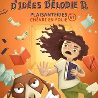 Les drôles d’idées d’Élodie D. - Plaisanteries et chèvre en folie