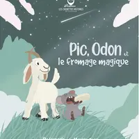 Pic, Odon et le fromage magique