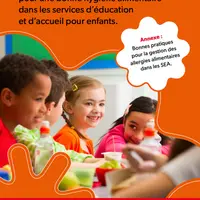 Le document vise à permettre aux enfants allergiques de participer  aux activités des services d'accueil avec leurs camarades. © DR