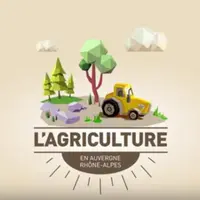 L'agriculture en Auvergne-Rhône-Alpes