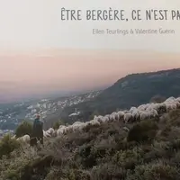 Être bergère, ce n’est patou !  © E. Teurlings/V. Guérin