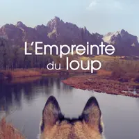 L'empreinte du loup d'Alain Pyre © De Borée