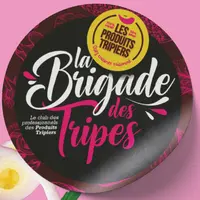 La Brigades des tripes regroupe une communauté de passionnés par les produits tripiers.