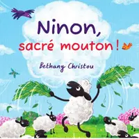 Ninon, sacré mouton !