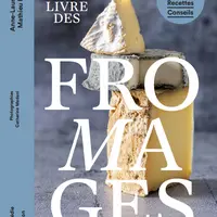 Le Grand Livre des fromages