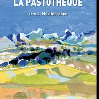 La Pastothèque 2 - Méditerranée : Référentiel des milieux pastoraux du sud de la France