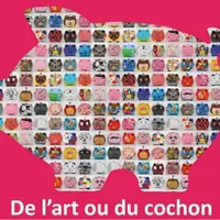 Cinquième édition "de l'art ou du cochon" en Bretagne sur le thème des Jeux olympiques