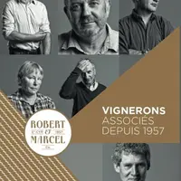 Les prénoms Robert et Marcel n’ont pas été choisis au hasard mais en hommage à deux personnages emblématiques 
de la cave.