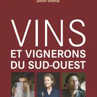 Vins et vignerons du sud-ouest
Editions du Rouergue – 376 pages- 29 euros