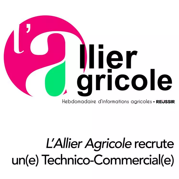 L'Allier Agricole recrute un(e) Technico-Commercial(e)