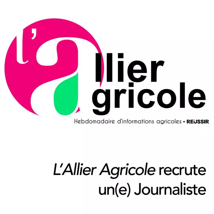 L'Allier Agricole recrute un(e) Journaliste