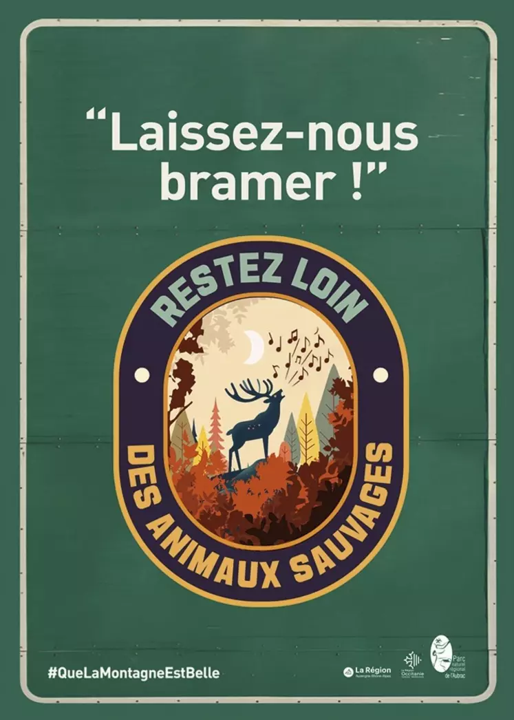 L'affiche de la campagne de communication pour inciter les gens à écouter le brame du cerf avec prudence