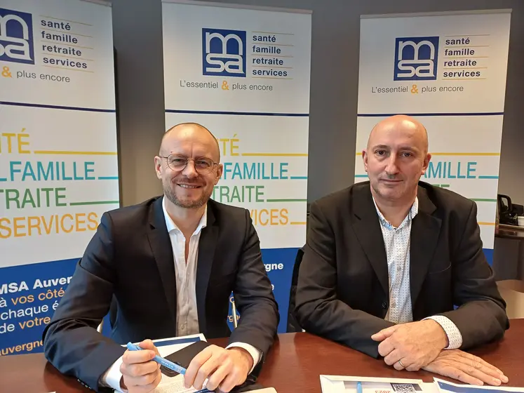 Une nouvelle équipe est en place : Frédéric Brance et Christian Gouy, respectivement directeur général et président de la MSA Auvergne.